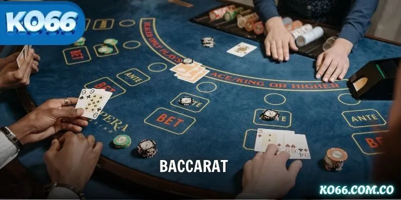 Baccarat KO66 – Hướng Dẫn Chiến Thuật Dễ Thắng Từ Cao Thủ