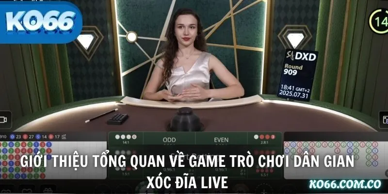 Giới thiệu tổng quan về game trò chơi dân gian Xóc Đĩa Live